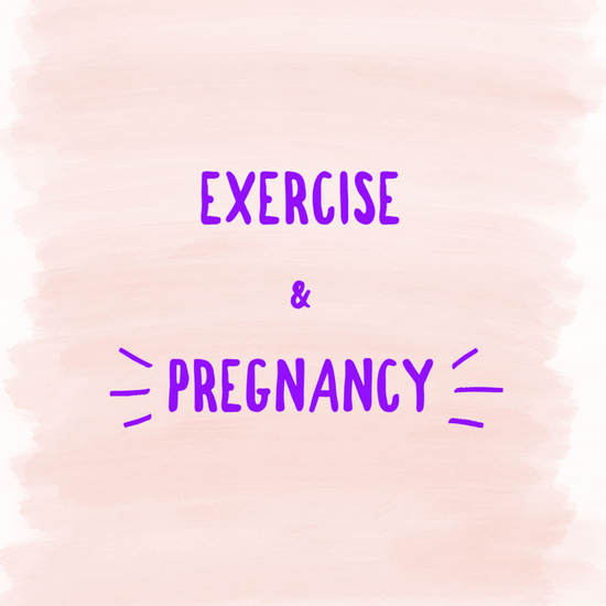 Exercise & Pregnancy